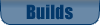 Builds