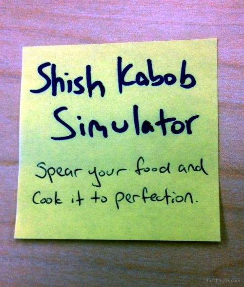 A Post-It with a 'Shish Kebab Simulator' idea on it