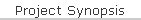 Project Synopsis