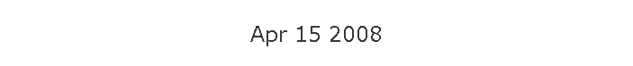Apr 15 2008