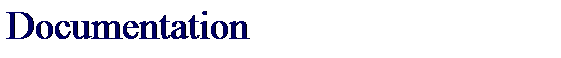 Text Box: Documentation
